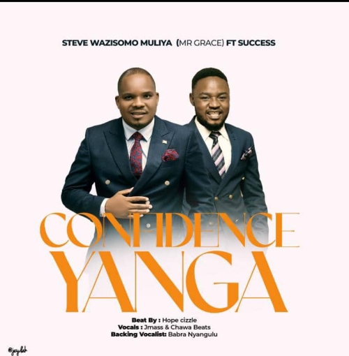 Confidence Yanga ft Success (Prod. Hope Cizzle x Chawa Beats x JMass)